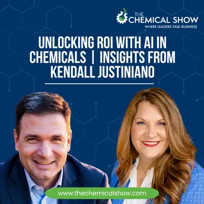 Unlocking ROI with AI in Chemicals w/ Kendall Justiniano - The Chemical Show
